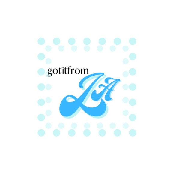 gotitfromla